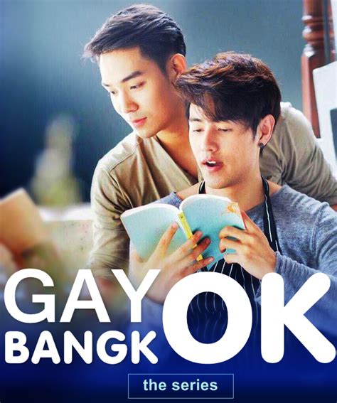 Gay Ok Bangkok Season 1 & 2 (Thai BL Series) (2017) [Eng Sub]